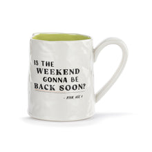 Load image into Gallery viewer, Live From Snack Time Weekend Back Soon Ceramic Notepaper Mug - 14oz