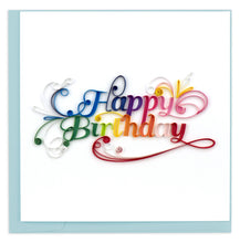 Load image into Gallery viewer, Quilling Card - Happy Birthday