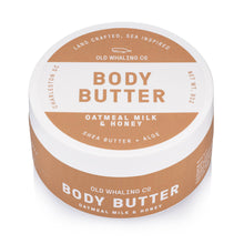 Load image into Gallery viewer, Old Whaling Company - Oatmeal Milk &amp; Honey Body Butter (8oz)
