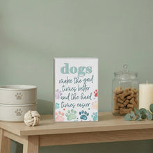 Load image into Gallery viewer, Sincere Surroundings - Dogs Good Times - Small Talk Rectangle