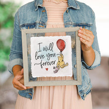 Load image into Gallery viewer, Sincere Surroundings - Love You Forever Pooh - Floating Art Square