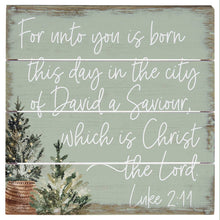Load image into Gallery viewer, Sincere Surroundings - Luke 2:11 - Perfect Pallet Petites: 8" x 8" x 1"