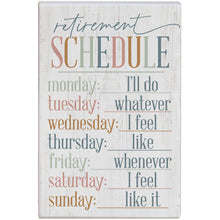 Load image into Gallery viewer, Sincere Surroundings - Retirement Schedule - Small Talk Rectangle