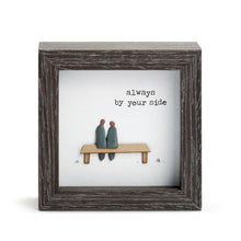 Load image into Gallery viewer, Always by Your Side Shadowbox