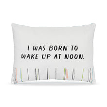 Load image into Gallery viewer, Live From Snack Time Wake Up at Noon Blue Accent Pillow - 14x10in