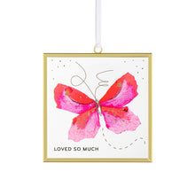 Load image into Gallery viewer, Loved So Much Butterfly Suncatcher