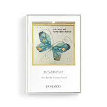 Load image into Gallery viewer, My Forever Friend Butterfly Suncatcher
